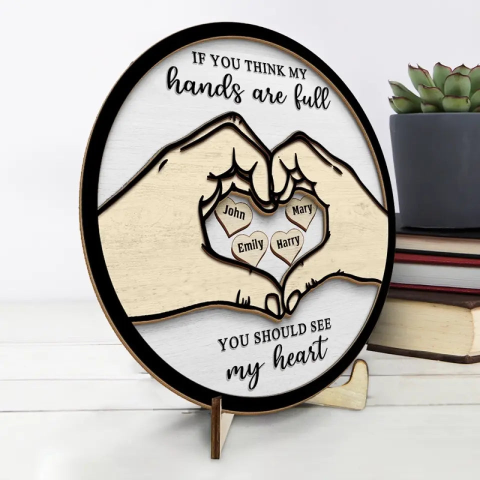 My Heart Fills With Your Love - Personalized 2-Layered Wooden Plaque With Stand-CustomLove