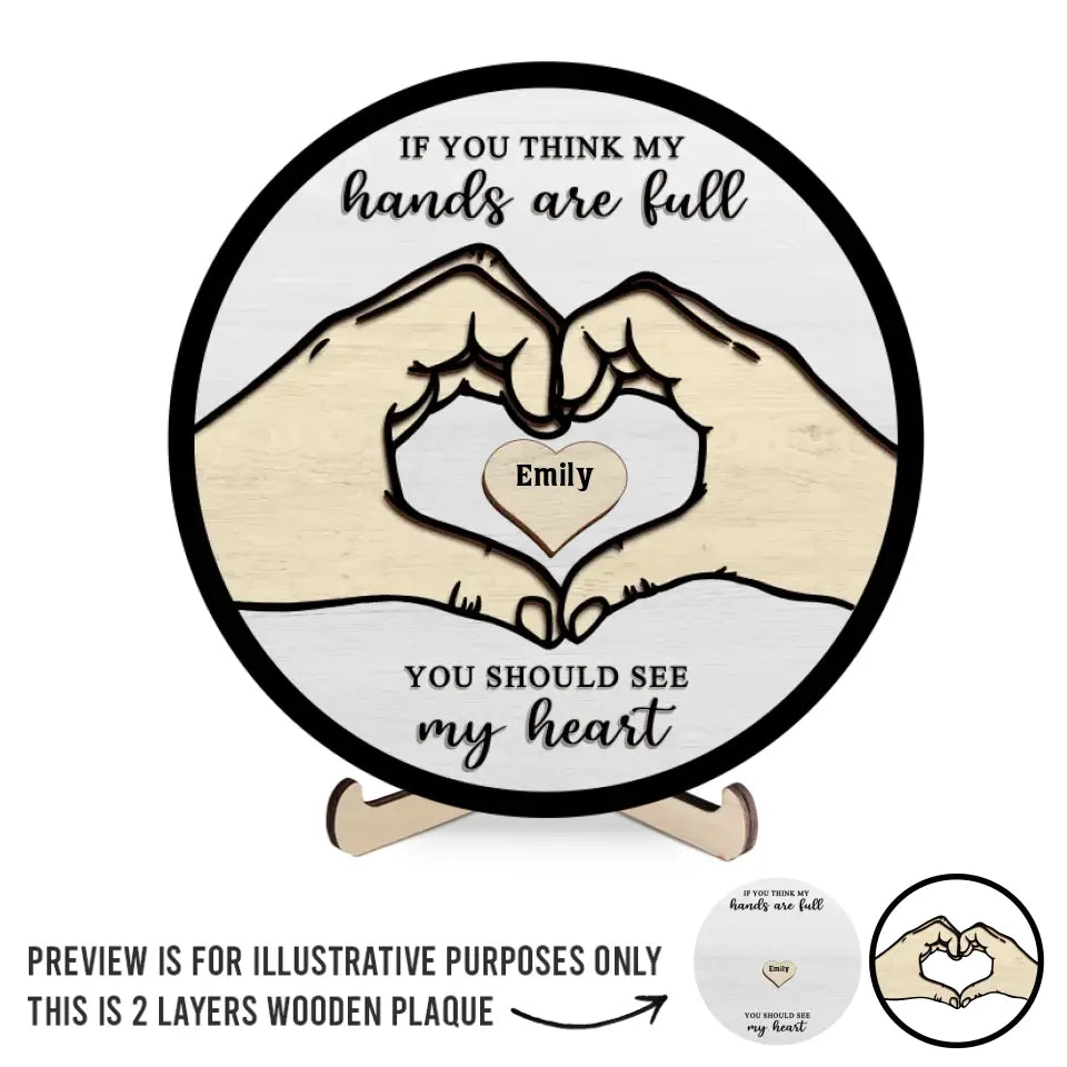 My Heart Fills With Your Love - Personalized 2-Layered Wooden Plaque With Stand-CustomLove