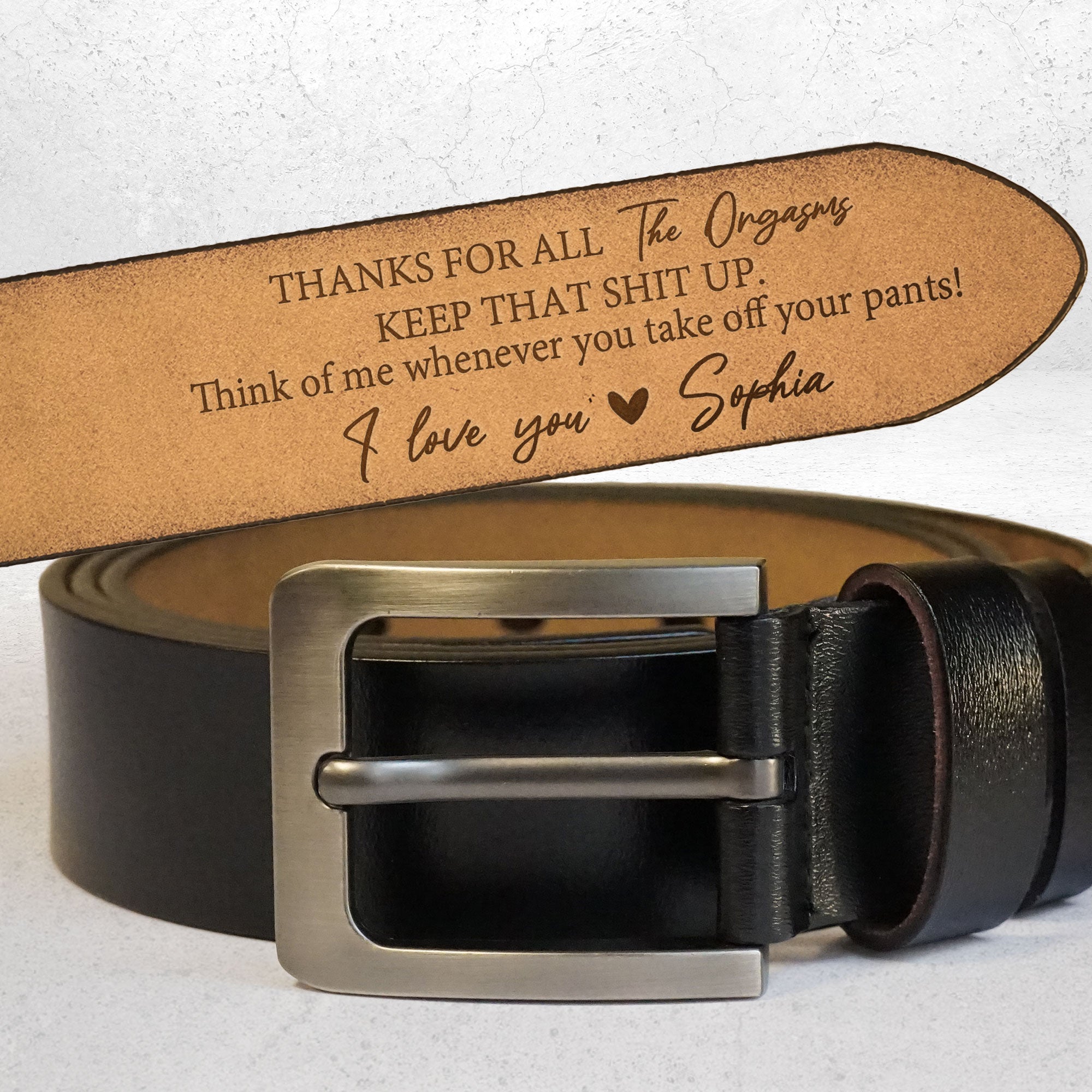 Thanks For All The Orgasms - Personalized Engraved Leather Belt-CustomLove