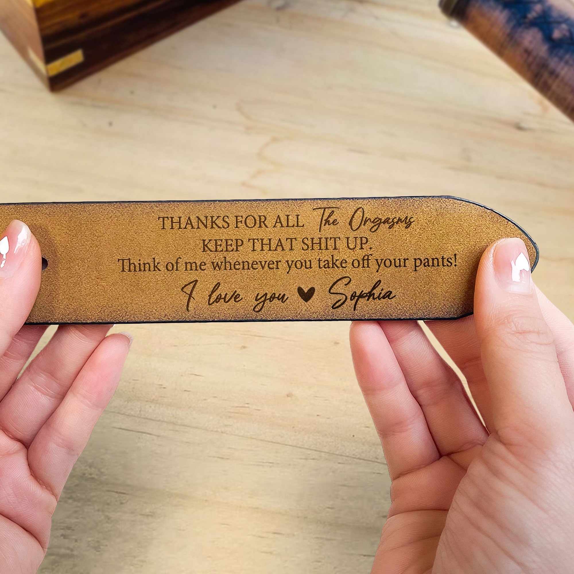Thanks For All The Orgasms - Personalized Engraved Leather Belt-CustomLove