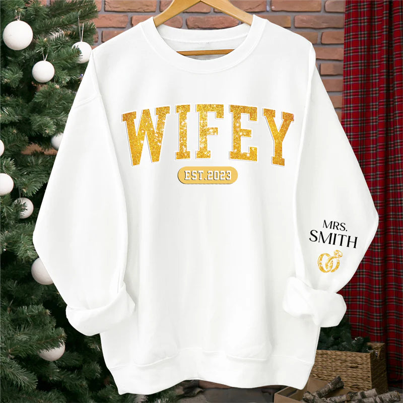 Personalized Sweatshirt "Wifey"-CustomLove