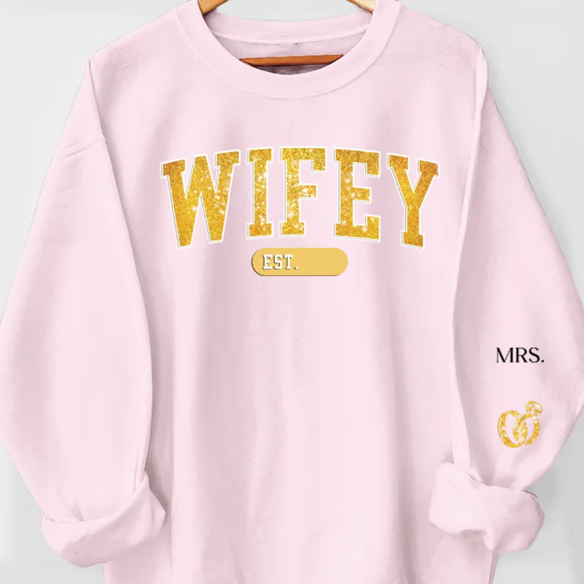 Personalized Sweatshirt "Wifey"-CustomLove