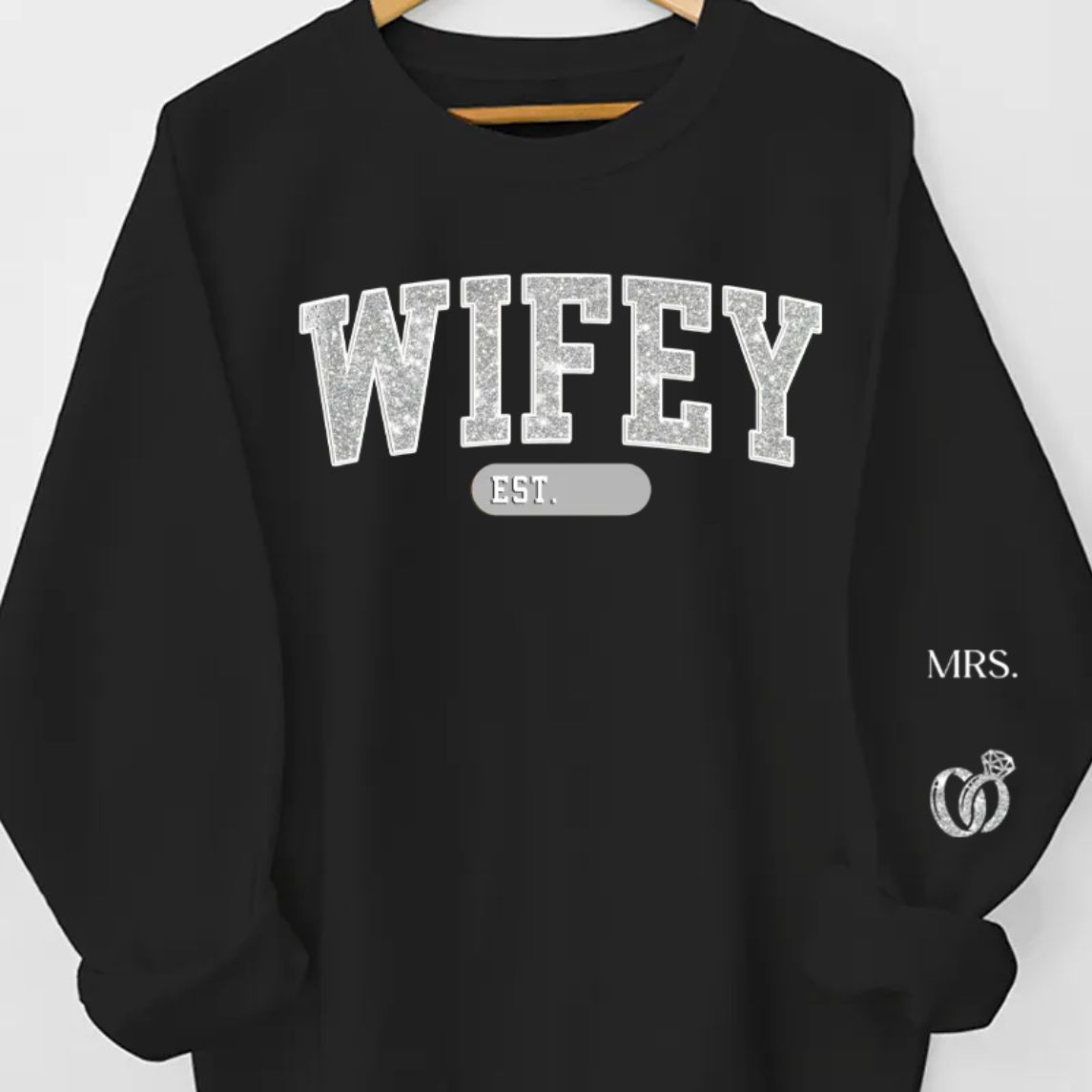 Personalized Sweatshirt "Wifey"-CustomLove