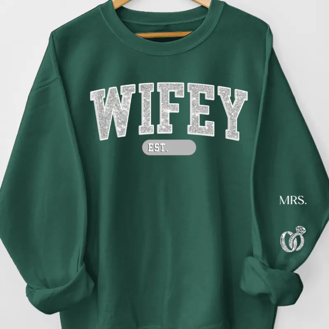 Personalized Sweatshirt "Wifey"-CustomLove