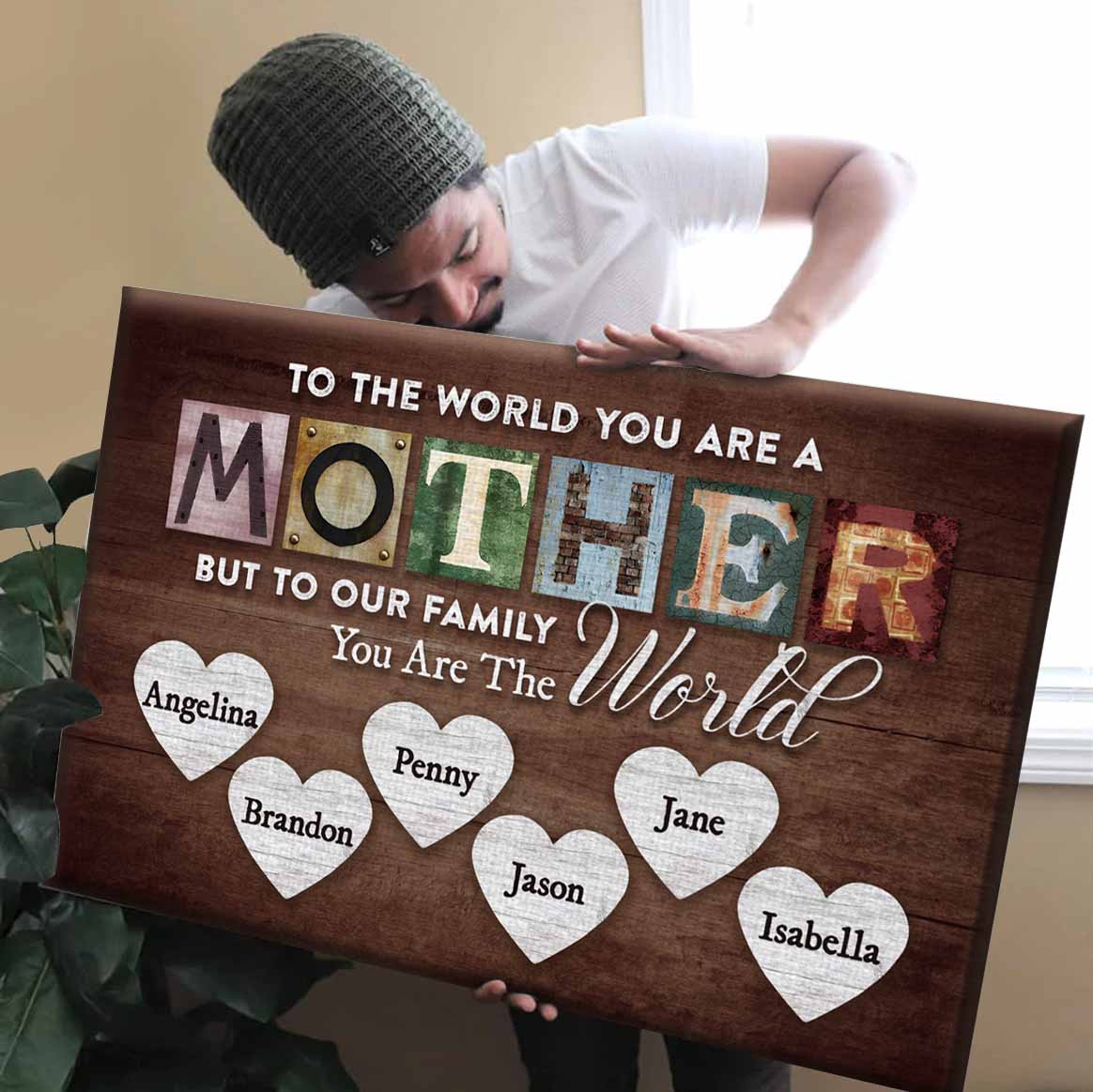 You Are The World Custom Names Canvas For Mom-CustomLove