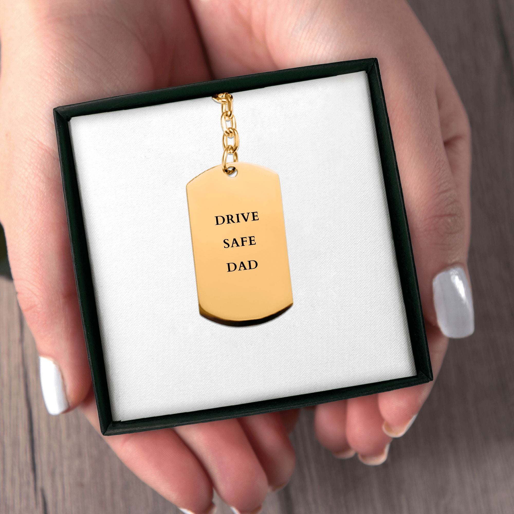 Drive Safely Dad Keychain