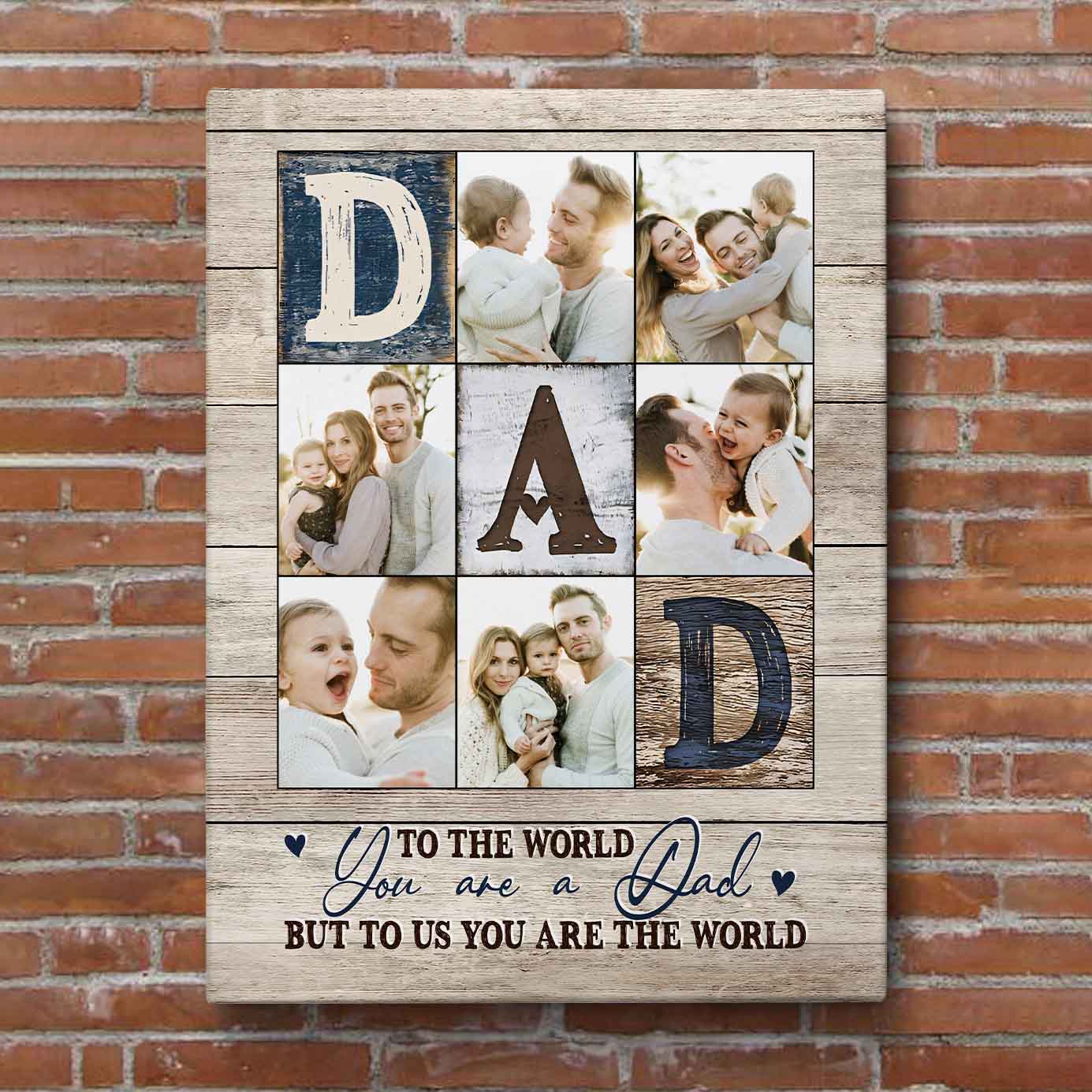 Dad You Are The World to Us Custom Photo Canvas-CustomLove