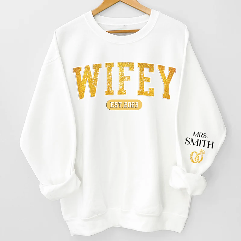 Personalized Sweatshirt "Wifey"-CustomLove