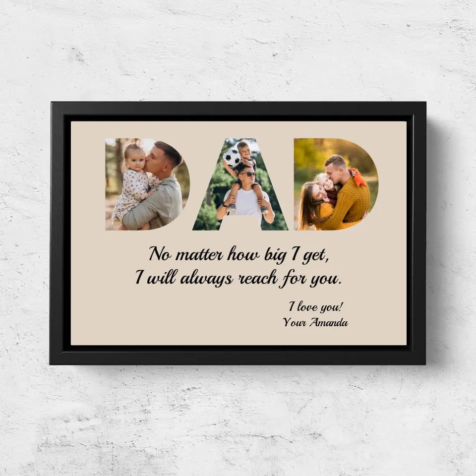 Personalized Canvas "DAD - I will always reach for you"