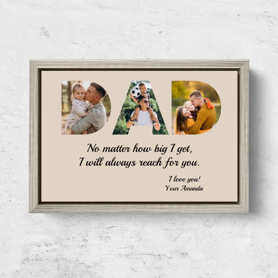 Personalized Canvas "DAD - I will always reach for you"