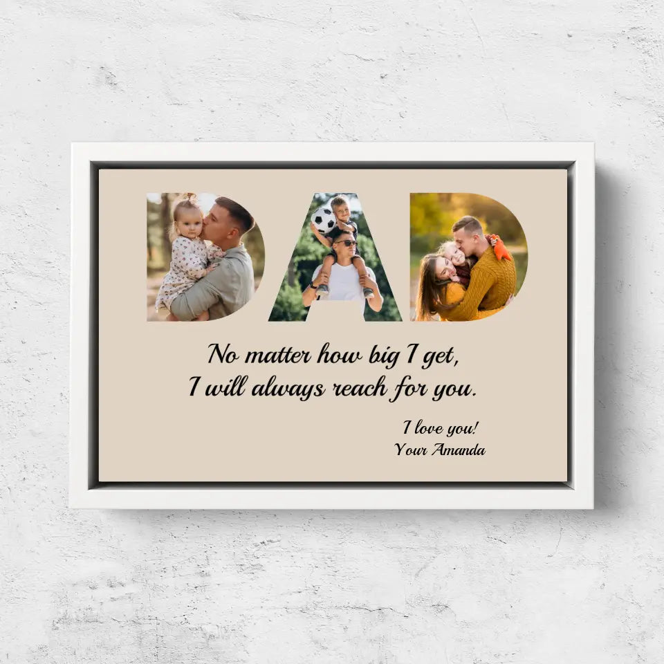 Personalized Canvas "DAD - I will always reach for you"