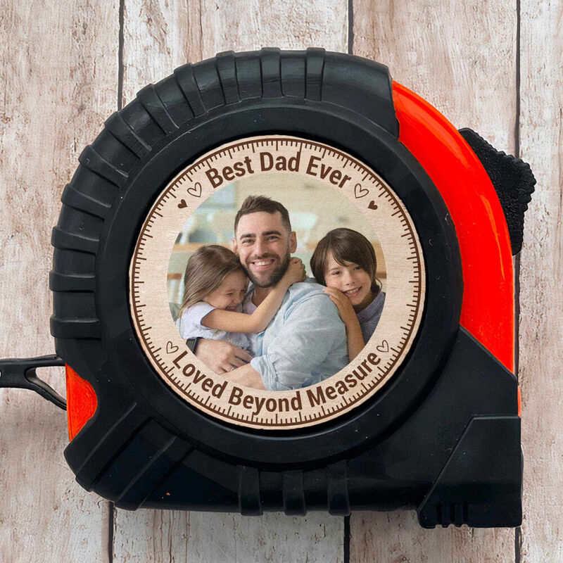 "Best Dad Ever" Personalized Tape Measure with Photo Added for Dad