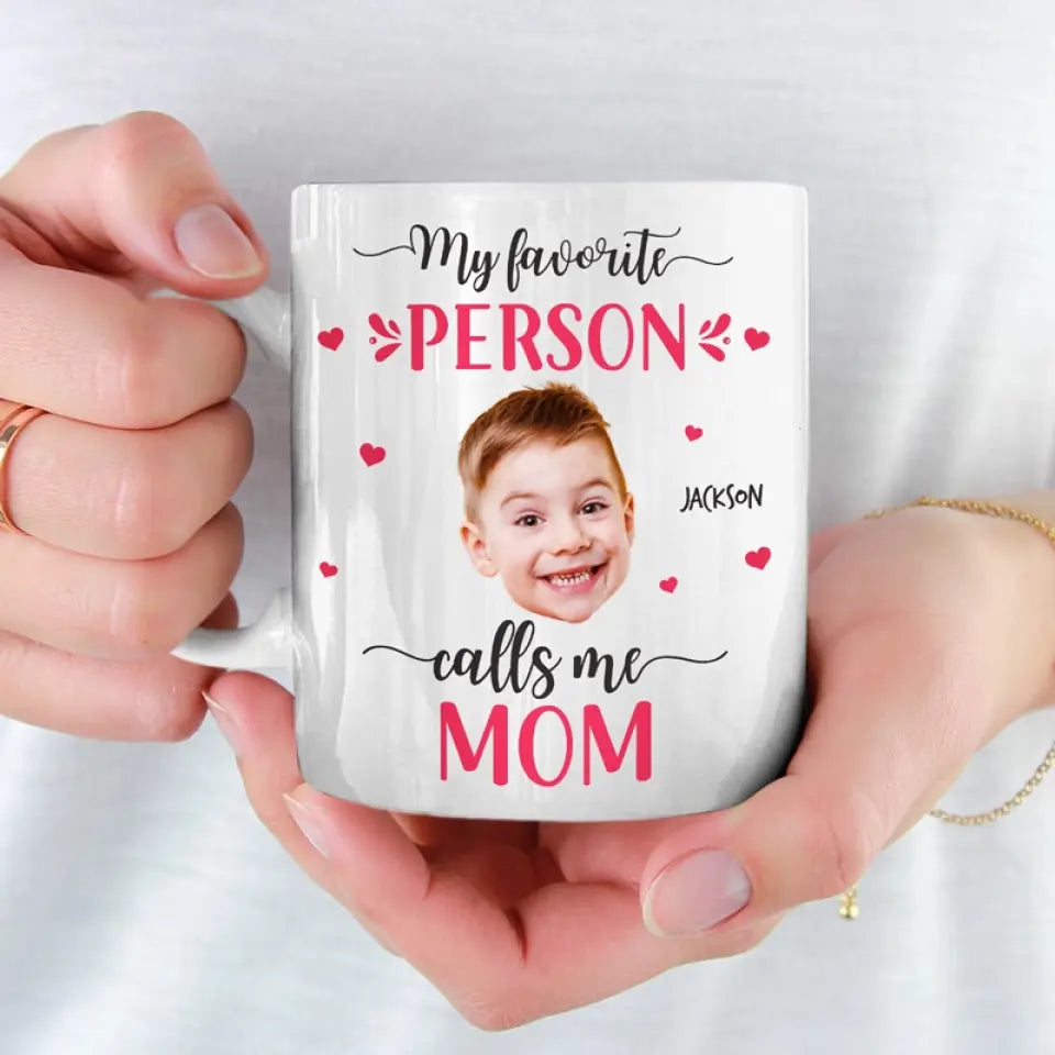 Personalized Custom Mug - You Are My Favorite One