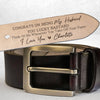 Personalized Engraved Leather Belt - Congrats On Being My Husband