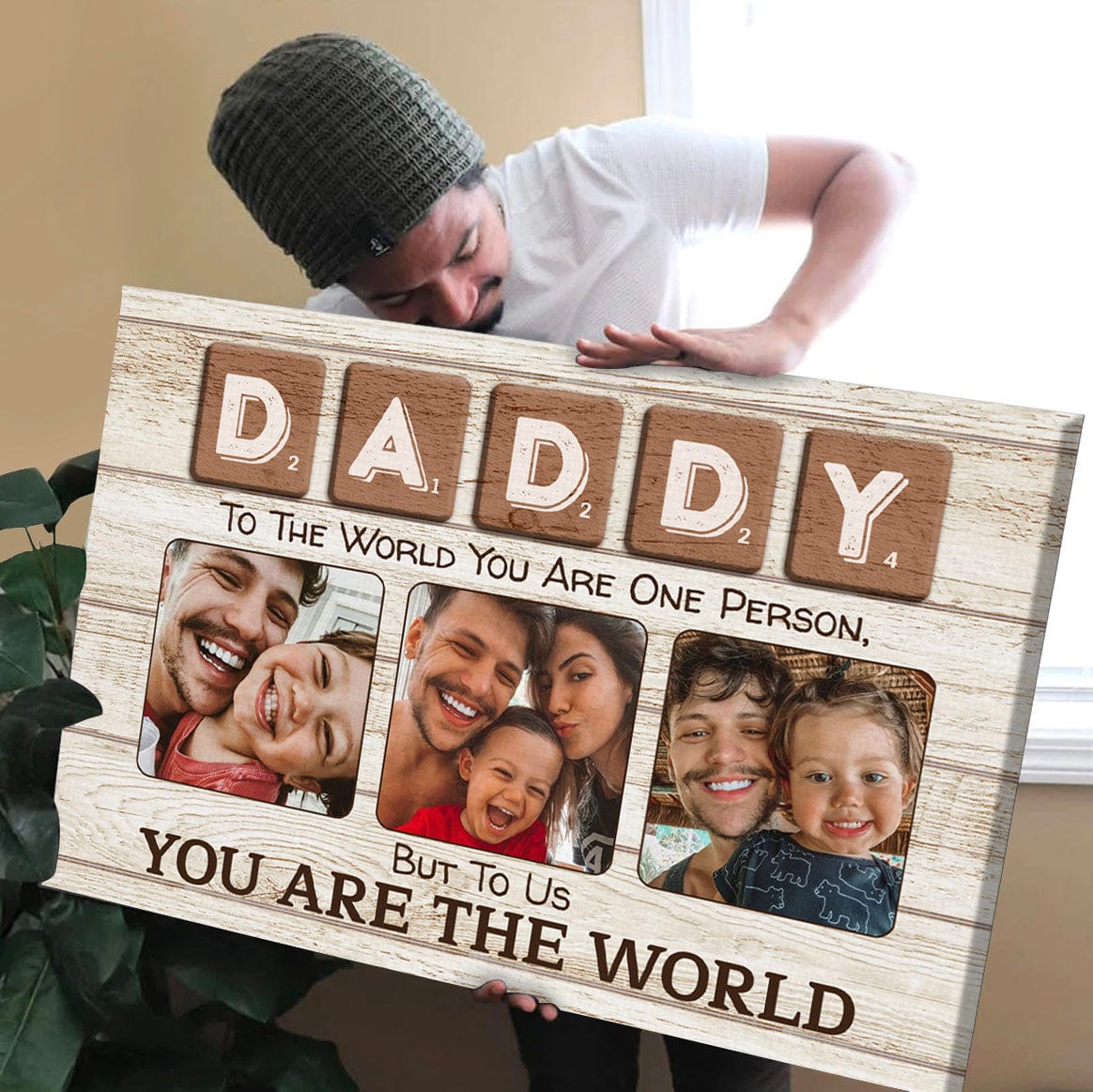 Daddy You Are The World Custom Canvas