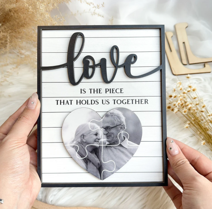 Love Is The Piece That Holds Us Together - Personalized Wooden Photo Plaque