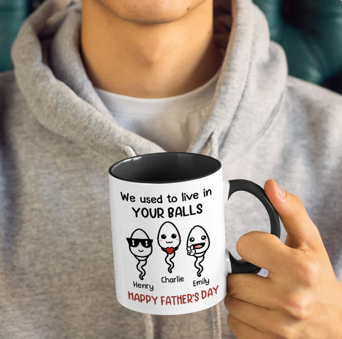 Family Personalized Mug - We Used To Live In Your Balls