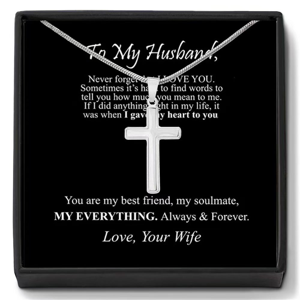 To My Husband - I Love You Always & Forever