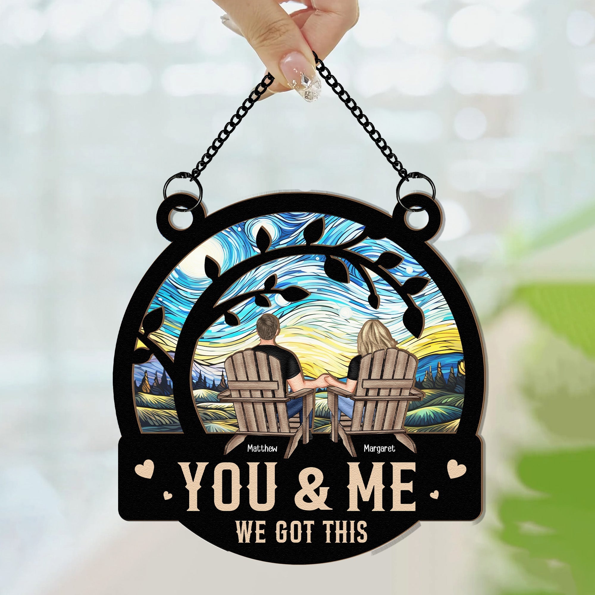 Personalized Hanging Suncatcher Ornament - You & Me We Got This