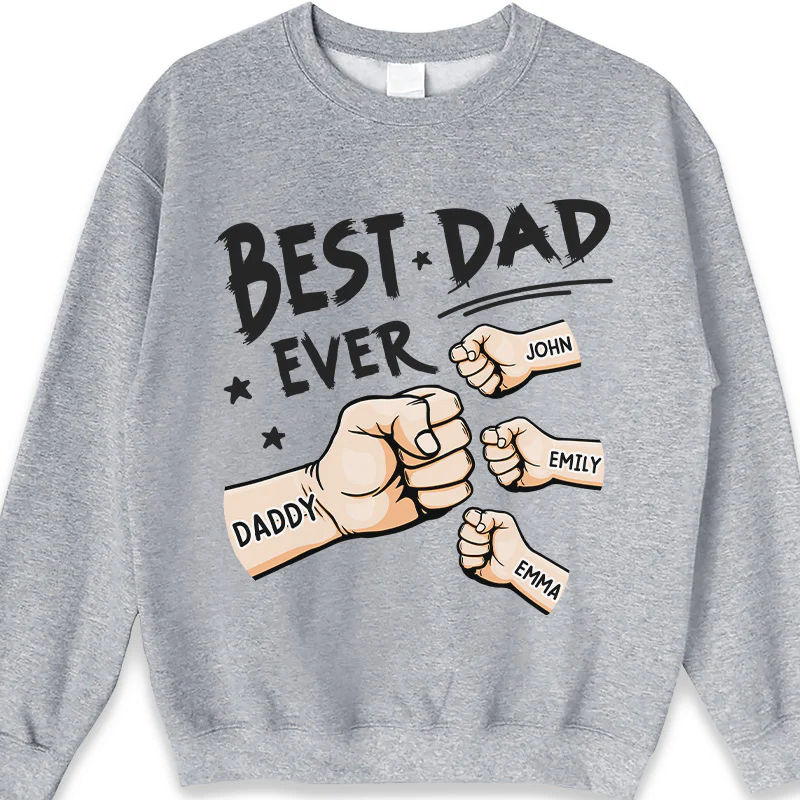 Personalized Unisex T-shirt, Hoodie, Sweatshirt - The Best Dad Ever