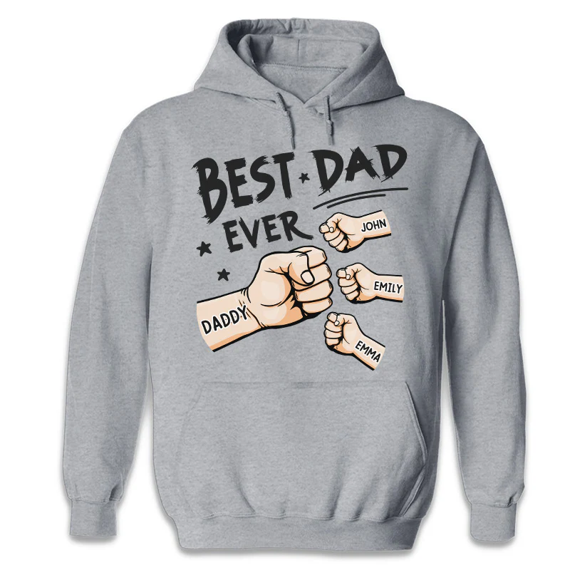 Personalized Unisex T-shirt, Hoodie, Sweatshirt - The Best Dad Ever