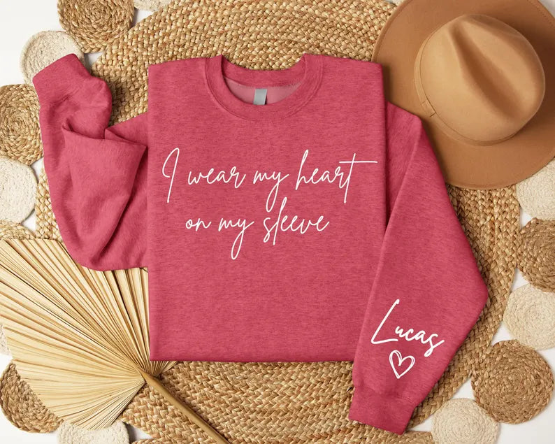 Custom - I Wear my Heart on my Sleeve Sweater
