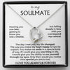 To My Soulmate - Forever Love Gift