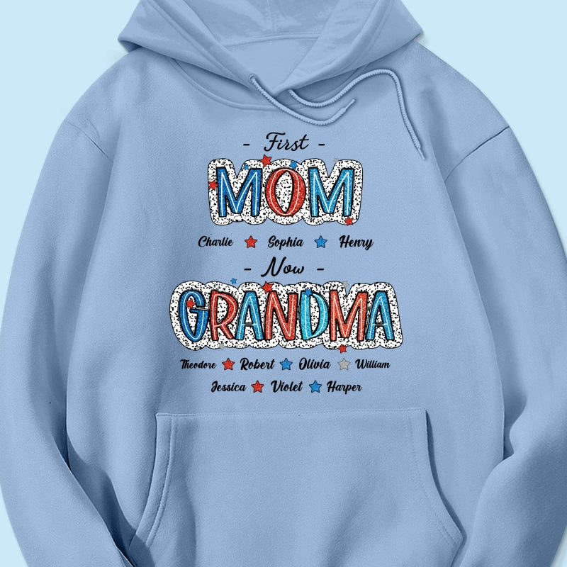 Personalized Shirt 4th Of July First Mom Now Grandma