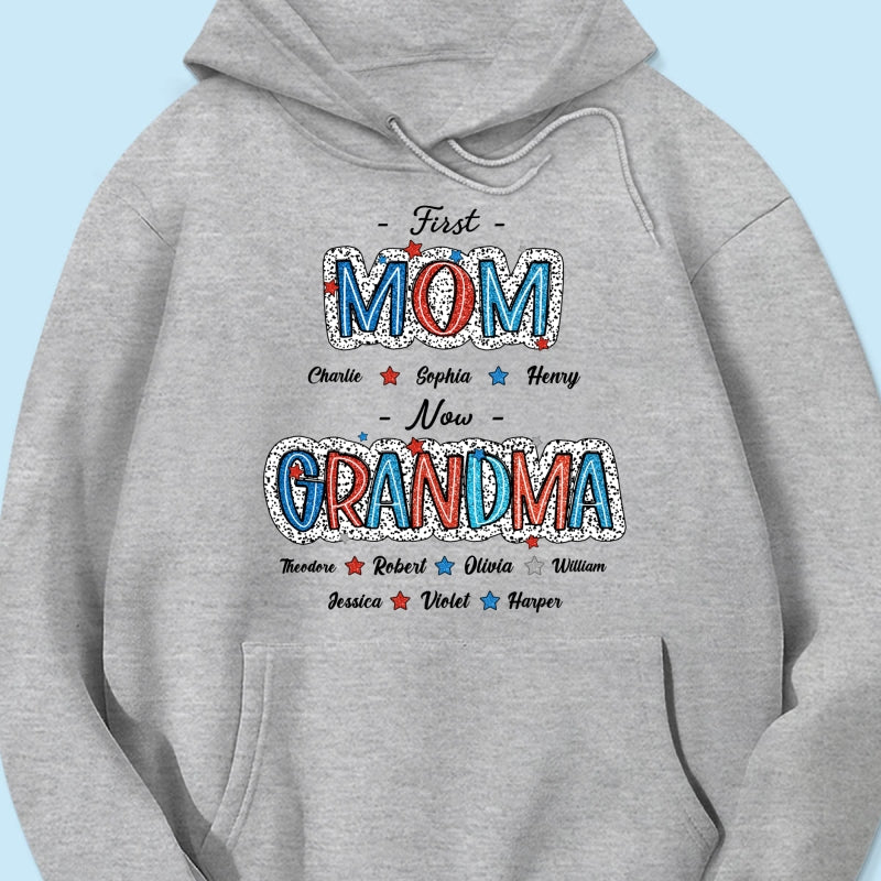 Personalized Shirt 4th Of July First Mom Now Grandma