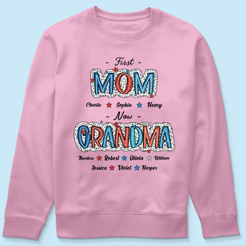 Personalized Shirt 4th Of July First Mom Now Grandma