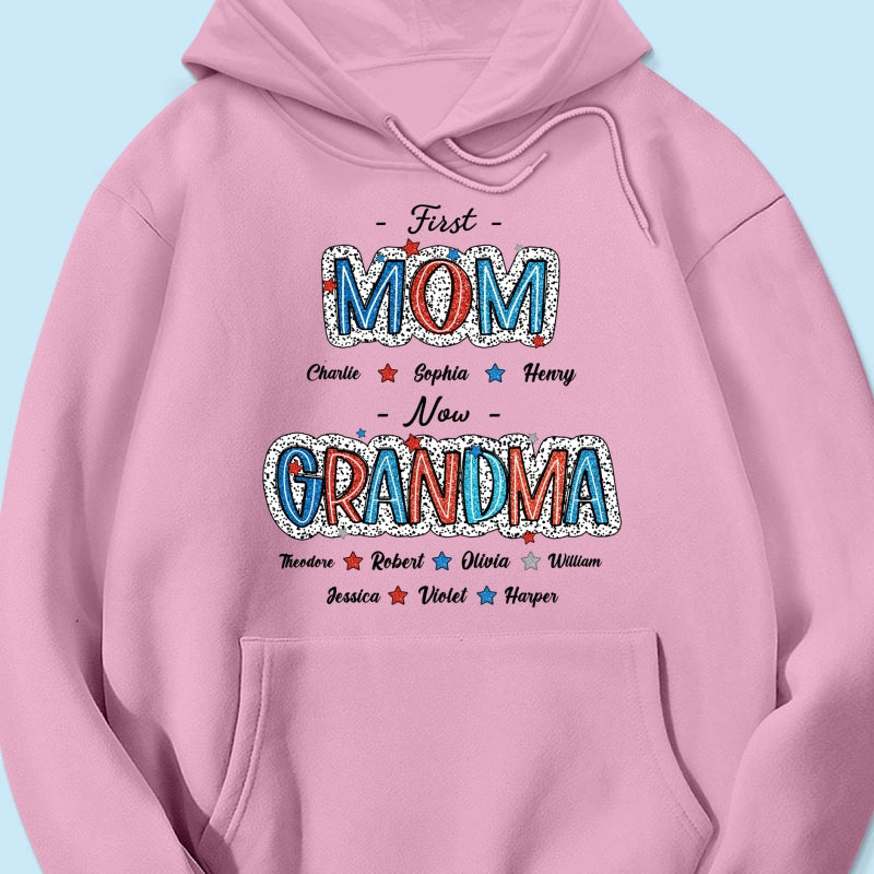 Personalized Shirt 4th Of July First Mom Now Grandma