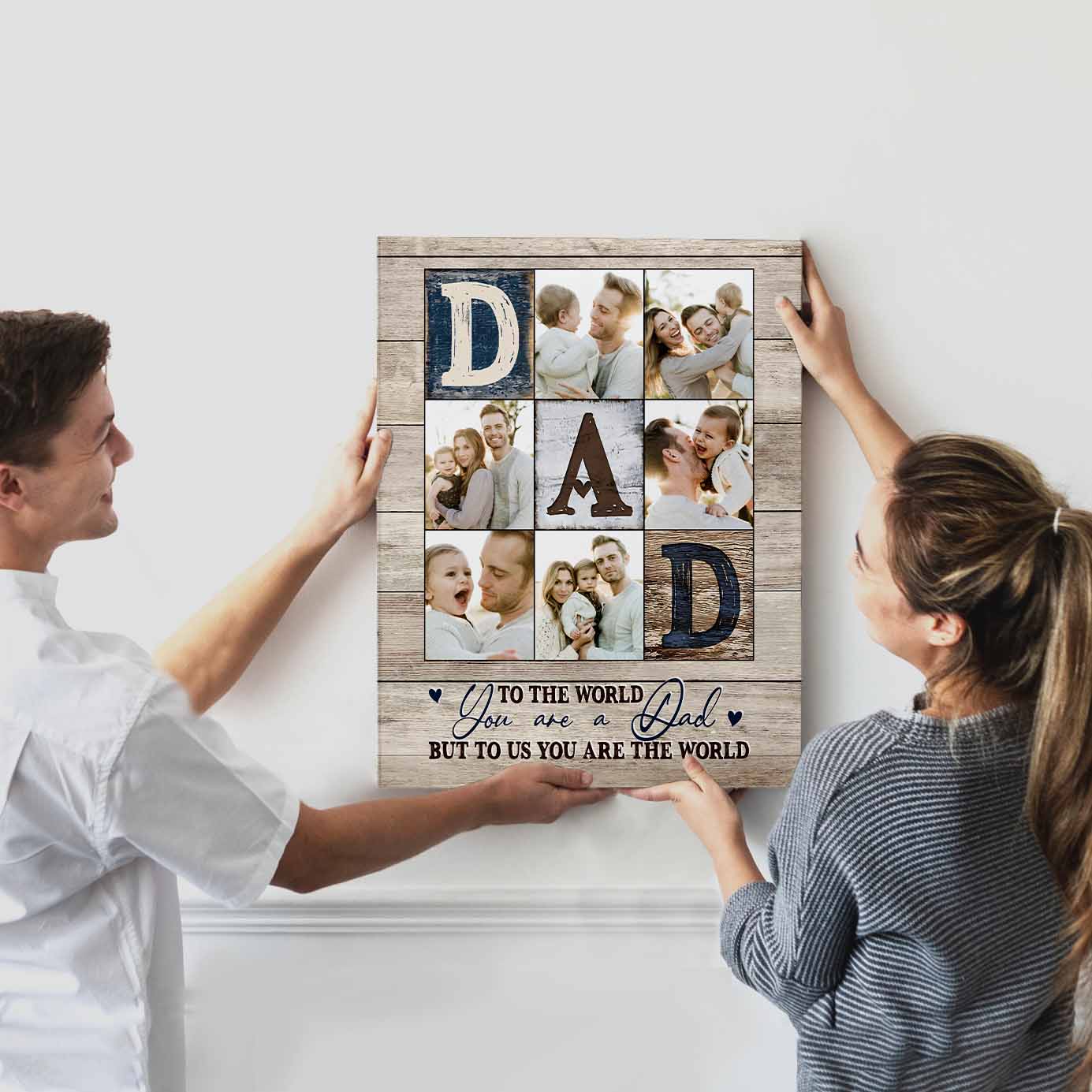 Dad You Are The World to Us Custom Photo Canvas