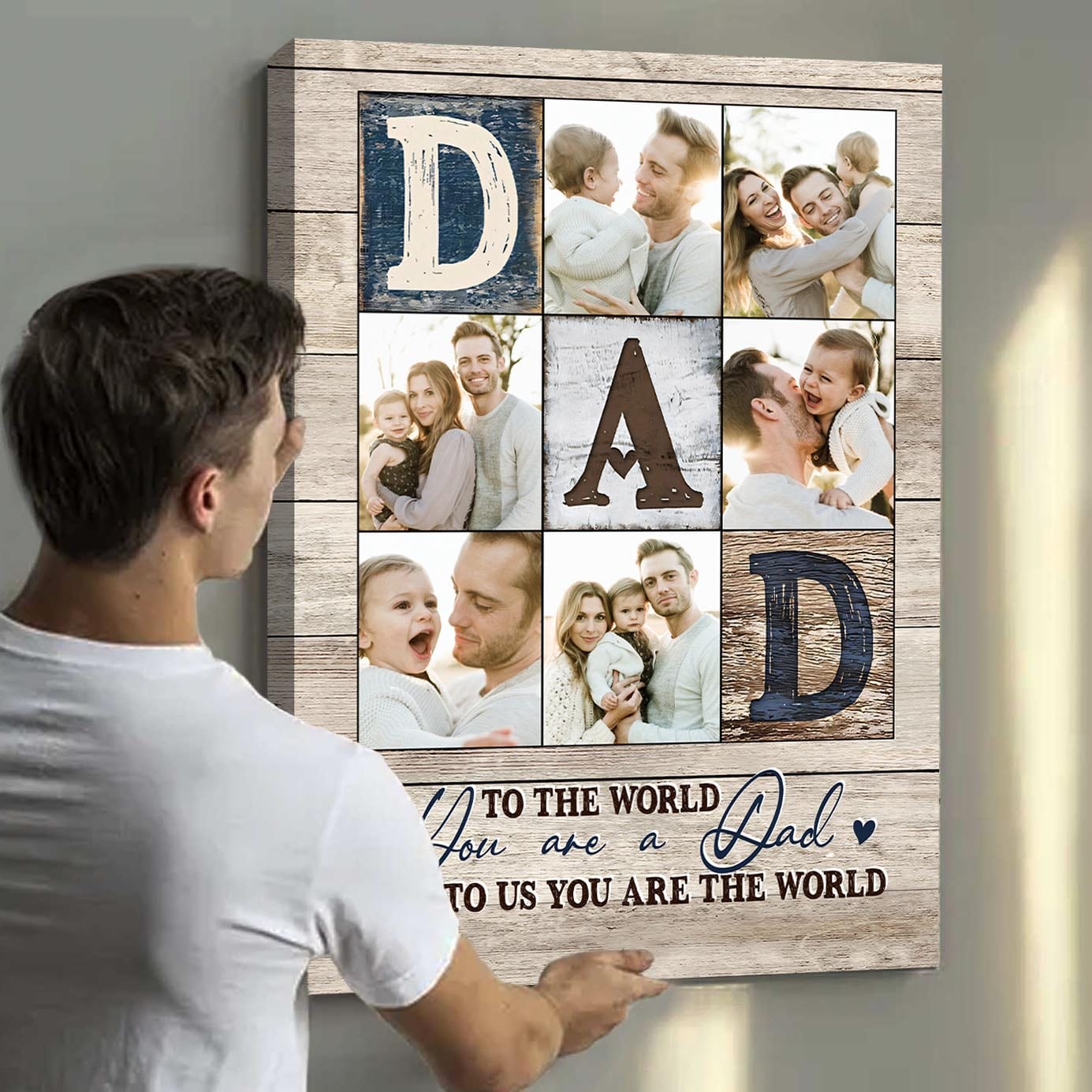 Dad You Are The World to Us Custom Photo Canvas