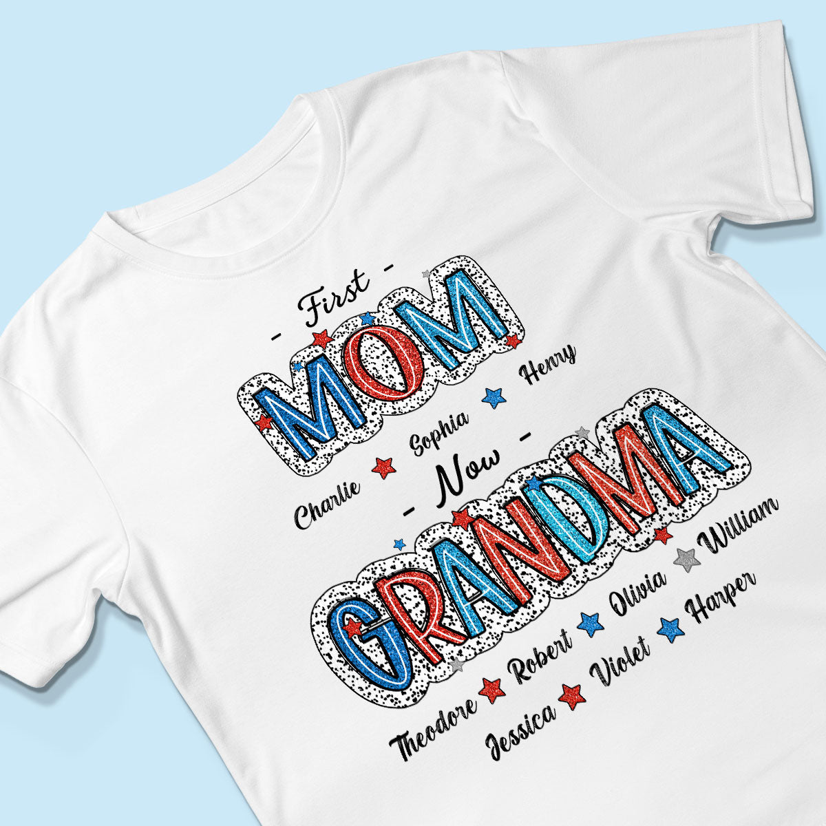 Personalized Shirt 4th Of July First Mom Now Grandma