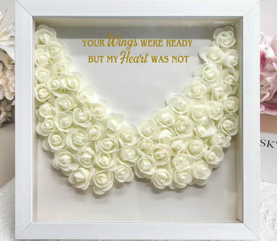 Personalized Flower Shadow Memorial Gifts - Your Wings Were Ready