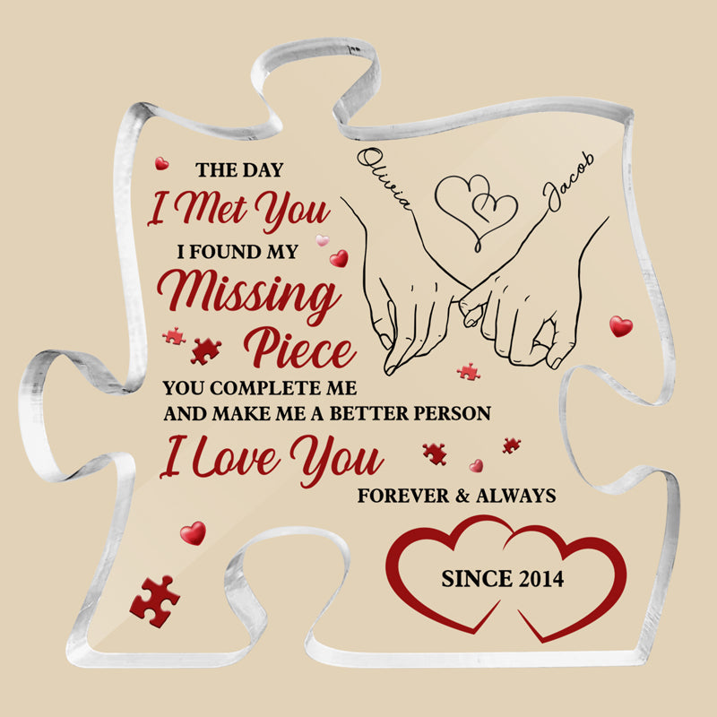 I Found My Missing Piece - Couple Personalized Custom Puzzle Plaque