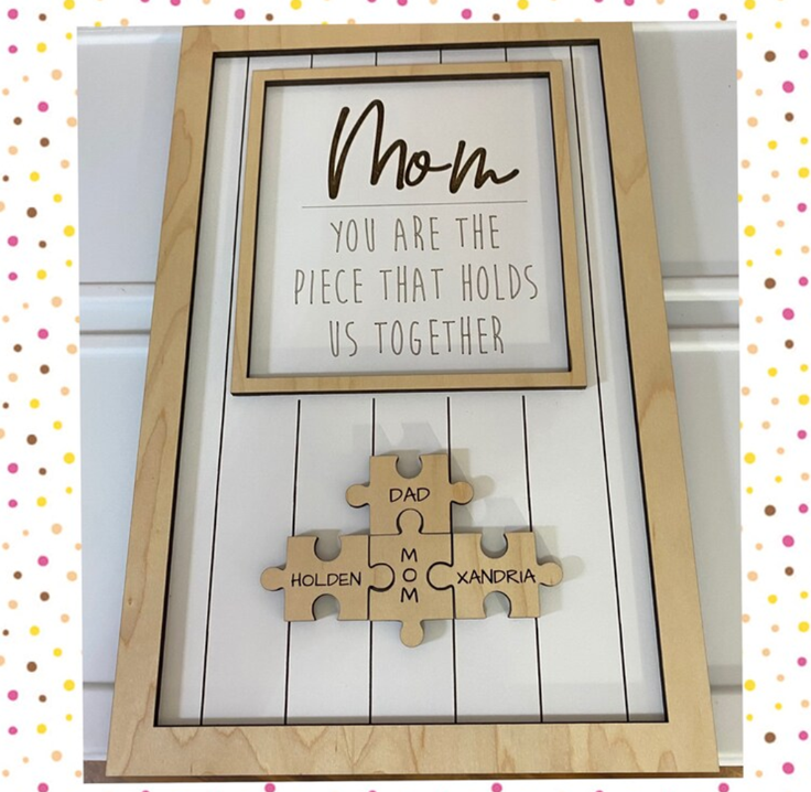 Personalized Wood Mom Puzzle - You Are The Piece That Holds Us Together